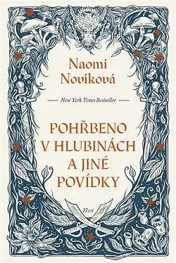 Pohřbeno v hlubinách a jiné povídky