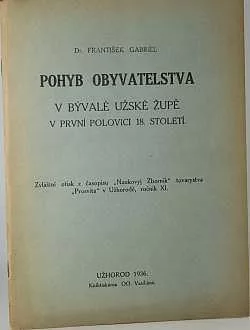Pohyb obyvatelstva v bývalé užské župě v první polovici 18. století