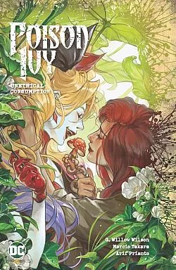 Poison Ivy, Vol. 2: Unethical Consumption