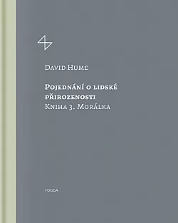 Pojednání o lidské přirozenosti 3. Morálka