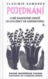 Pojednání o mé radostné cestě od kolébky ke krematoriu