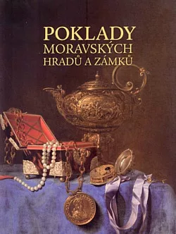 Poklady moravských hradů a zámků