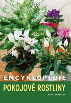 Pokojové rostliny: Encyklopedie