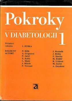 Pokroky v diabetologii 1