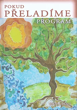 Pokud přeladíme program