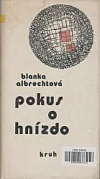 Pokus o hnízdo