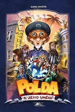 Polda a jeho umění