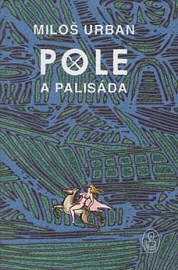 Pole a palisáda
