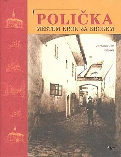 Polička: městem krok za krokem