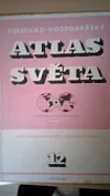 Politicko-hospodářský atlas světa. Seš.12. Svět - objevné cesty - Sovětský svaz