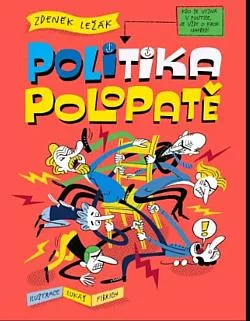 Politika polopatě