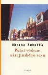 Polní výzkum ukrajinského sexu