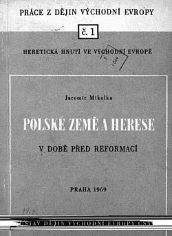 Polské země a herese v době před reformací
