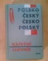 Polsko - český a česko - polský kapesní slovník