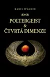 Poltergeist a čtvrtá dimenze