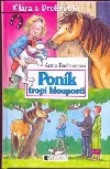 Poník tropí hlouposti
