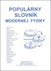 Populárny slovník modernej fyziky