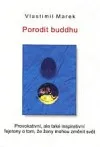 Porodit buddhu