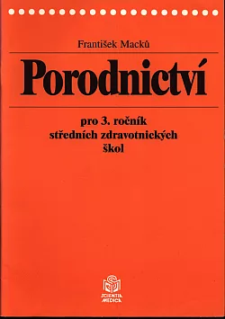 Porodnictví pro 3. ročník středních zdravotnických škol