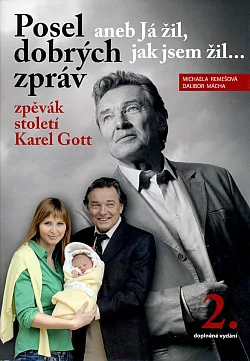 Posel dobrých zpráv aneb já žil, jak jsem žil 2