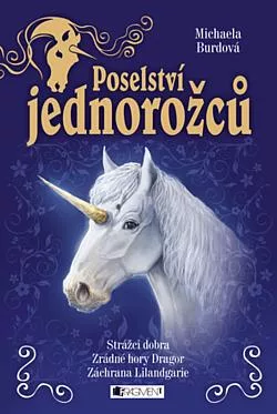 Poselství jednorožců (komplet 3 sv.)