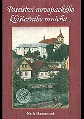 Poselství novopackého klášterního mnicha