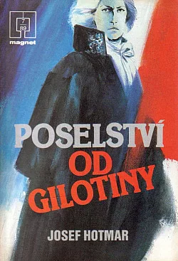Poselství od Gilotiny