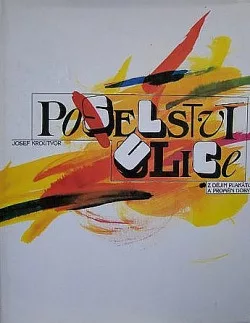 Poselství ulice - Z dějin plakátu a proměn doby