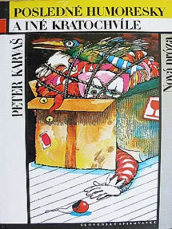 Posledné humoresky a iné kratochvíle