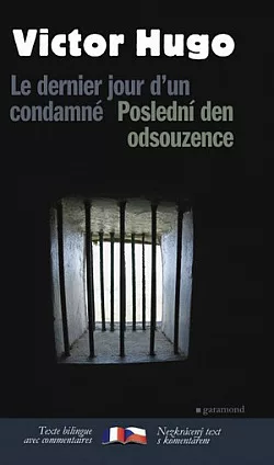 Poslední den odsouzence / Le dernier jour d'un condamné
