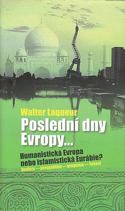 Poslední dny Evropy...
