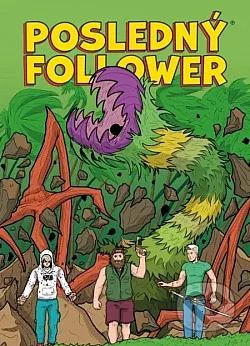Posledný follower 2 (Epizódy 6-10)