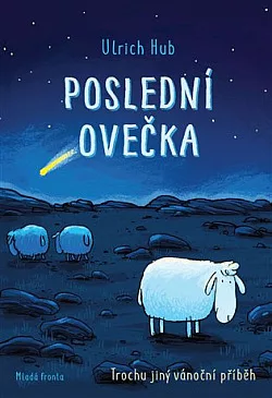 Poslední ovečka: Trochu jiný vánoční příběh