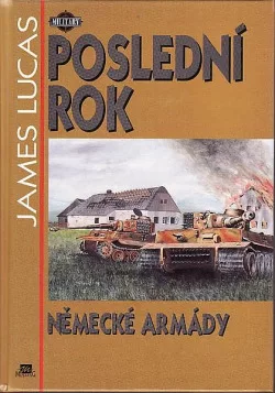 Poslední rok německé armády