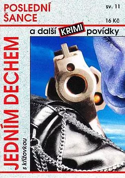 Poslední šance a další krimi povídky