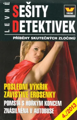Poslední výkřik závistivé erosenky