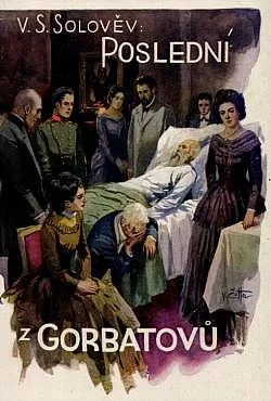 Poslední z Gorbatovů. Díl 1