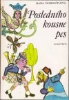 Posledního kousne pes