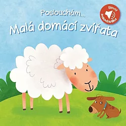 Poslouchám... Malá domácí zvířata