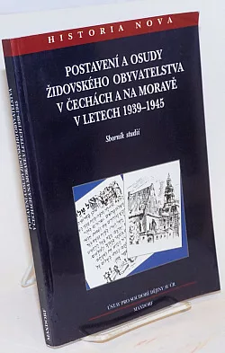 Postavení a osudy židovského obyvatelstva v Čechách a na Moravě v letech 1939-1945