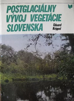 Postglaciálny vývoj vegetácie Slovenska