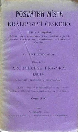 Posvátná místa království českého, Arcidiecese pražská díl IV. Vikariáty: Kolínský a Rokycanský