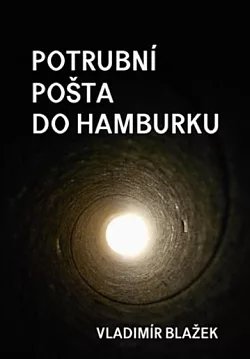 Potrubní pošta do Hamburku