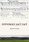 Potvoráci jací tací