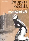 Poupata ožehlá nenávistí