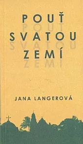 Pouť Svatou zemí na výročí setkání svatého Františka se sultánem