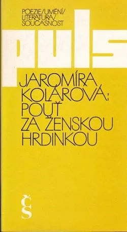Pouť za ženskou hrdinkou