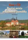 Poutní místa a duchovní památky