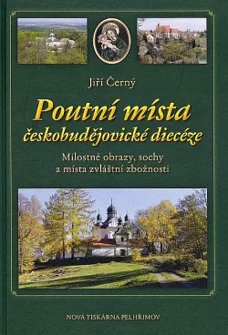 Poutní místa českobudějovické diecéze