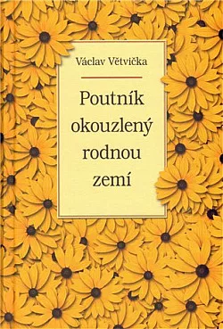 Poutník okouzlený rodnou zemí